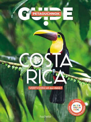 cover image of Costa Rica guide Petaouchnok